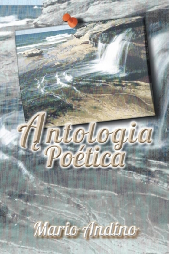 Antologia Poetica av Mario Andino (Paperback)