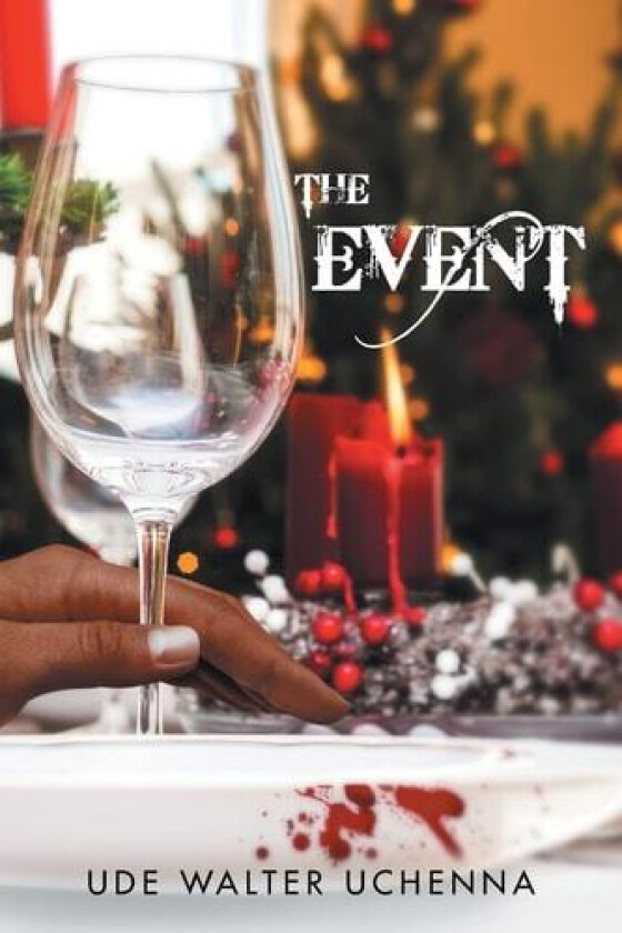 The Event av Ude Walter Uchenna (Paperback)