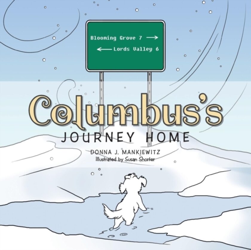 Columbus's Journey Home av Donna J. Mankiewitz (Paperback)