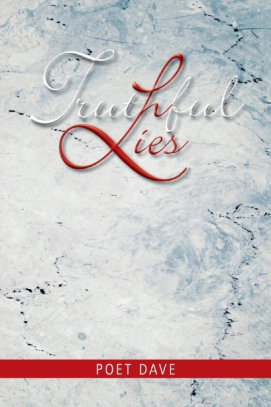 Truthful Lies av Poet Dave (Paperback)