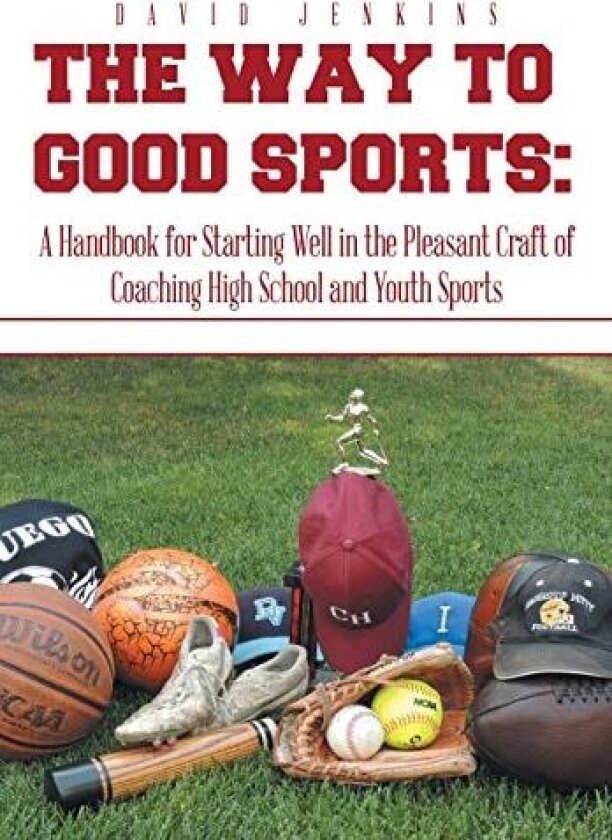 The Way to Good Sports av David Jenkins (Hardcover)