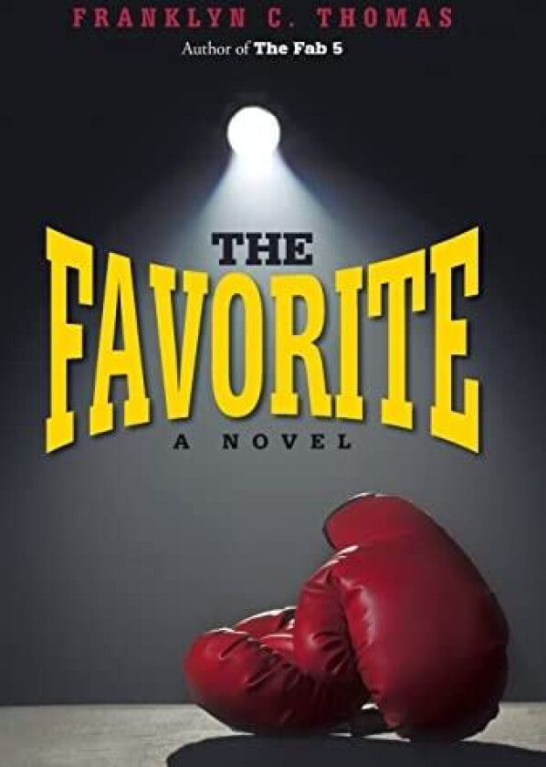 The Favorite av Franklyn C. Thomas (Hardcover)