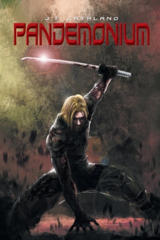 Pandemonium av J T Catalano (Paperback)