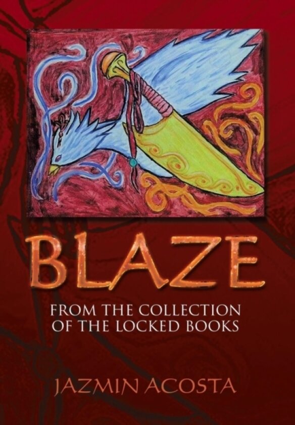Blaze av JAZMIN ACOSTA (Hardcover)