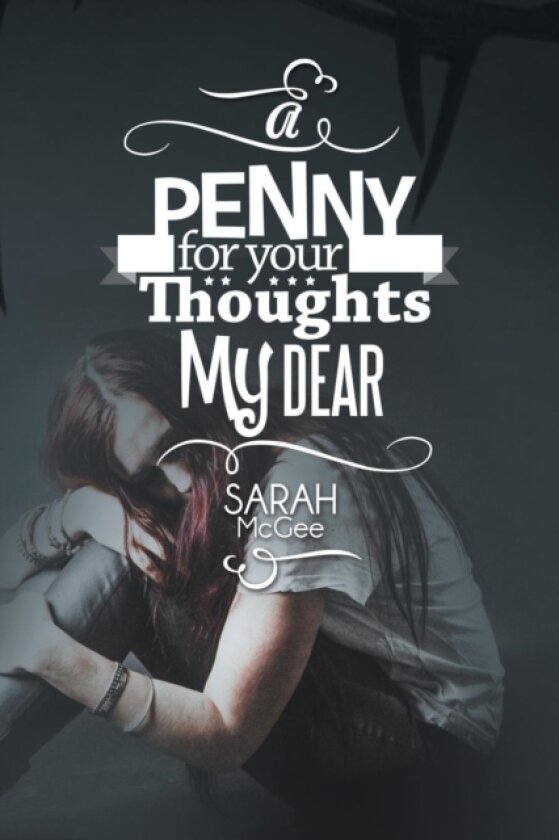 A Penny for Your Thoughts My Dear av Sarah McGee (Paperback)