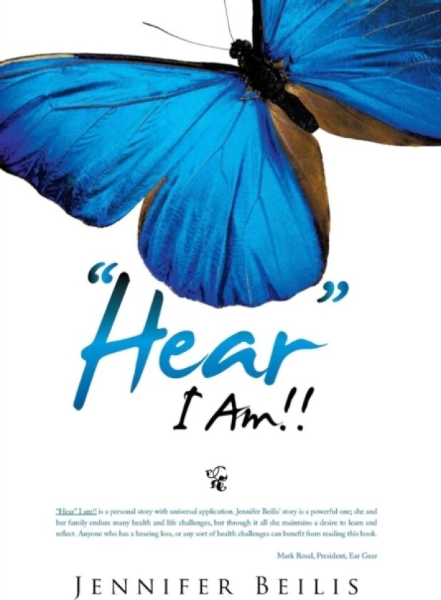 Hear I Am!! av Jennifer Beilis (Hardcover)