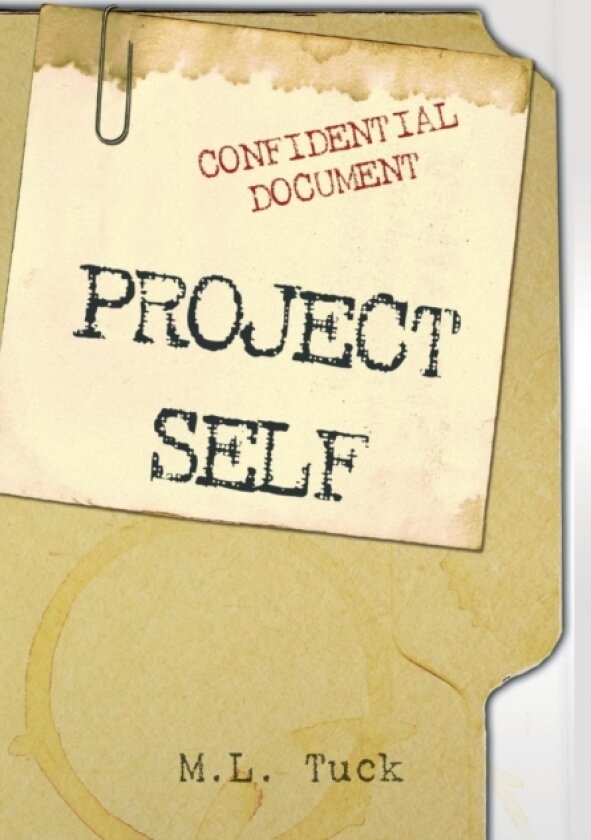 Project Self av M L Tuck (Hardcover)