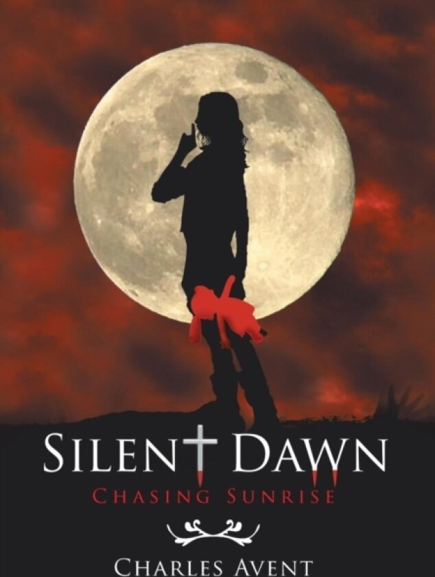 Silent Dawn av Charles Avent (Hardcover)