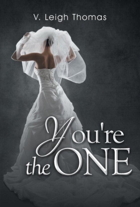 You're the One av V Leigh Thomas (Paperback)