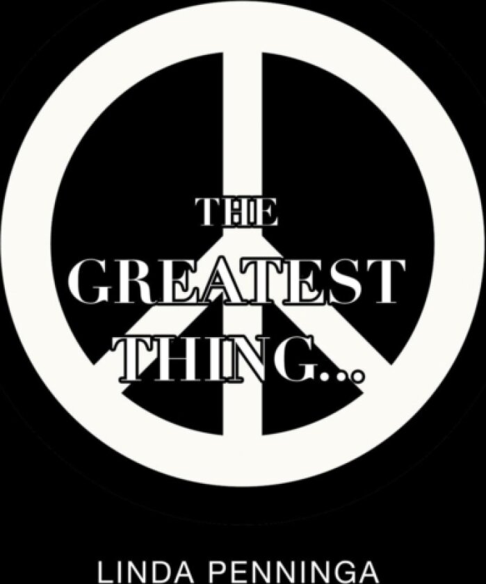 The Greatest Thing... av Linda Penninga (Paperback)