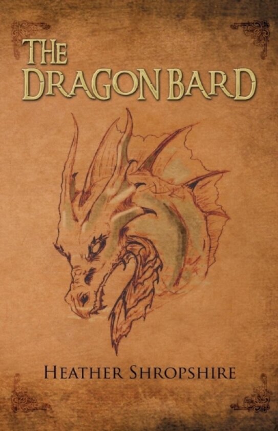 The Dragon Bard av Heather Shropshire (Paperback)