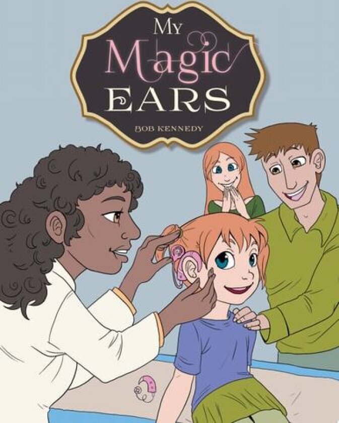 My Magic Ears av Bob Kennedy (Paperback)