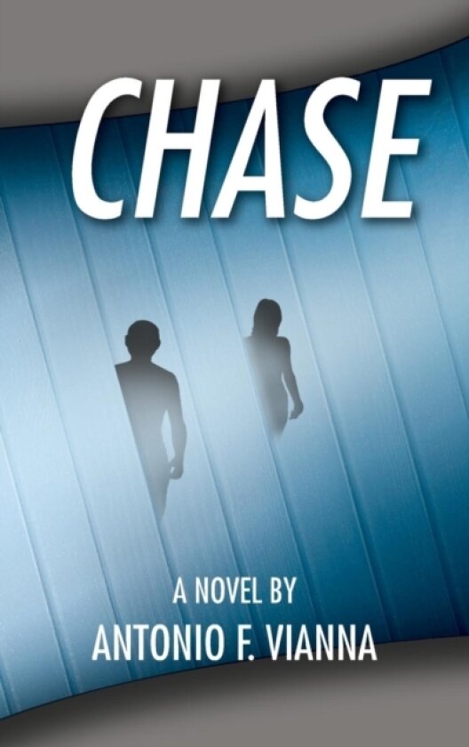 Chase av Antonio F. Vianna (Paperback)