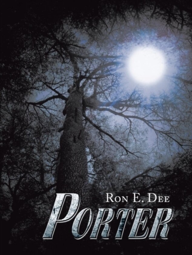 Porter av Ron E Dee (Hardcover)