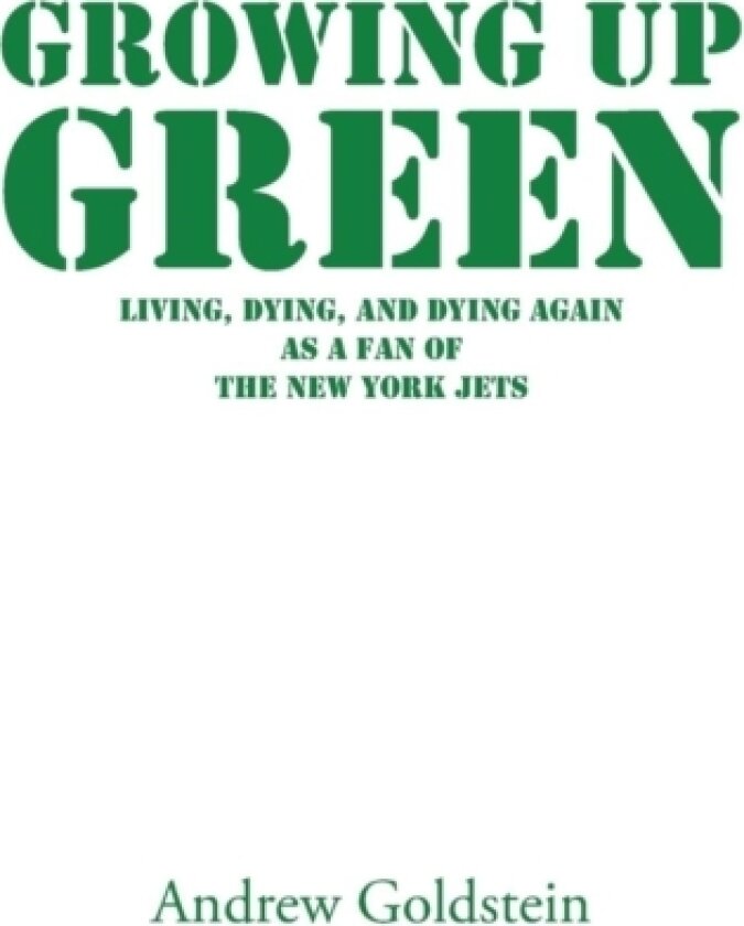 Growing Up Green av Rabbi Andrew M D Goldstein (Paperback)