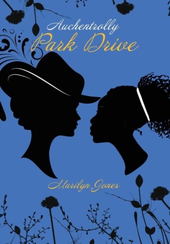 Auchentrolly Park Drive av Marilyn Jones (Hardcover)