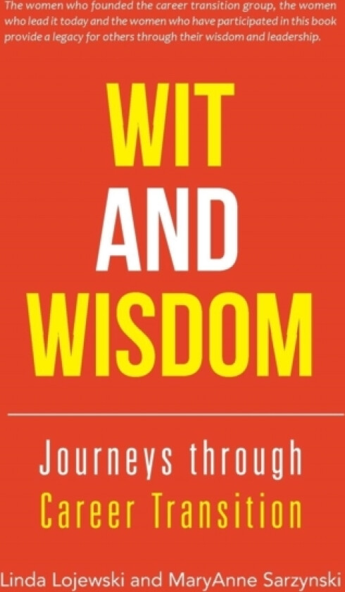 Wit and Wisdom av Linda Lojewski, Maryanne Sarzynski (Paperback)