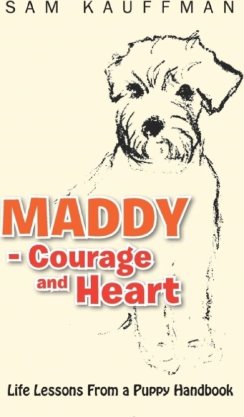 MADDY - Courage and Heart av Sam Kauffman (Paperback)