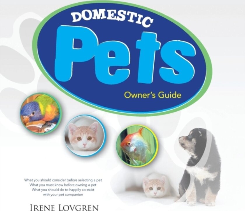 Domestic Pets av Irene Lovgren (Paperback)