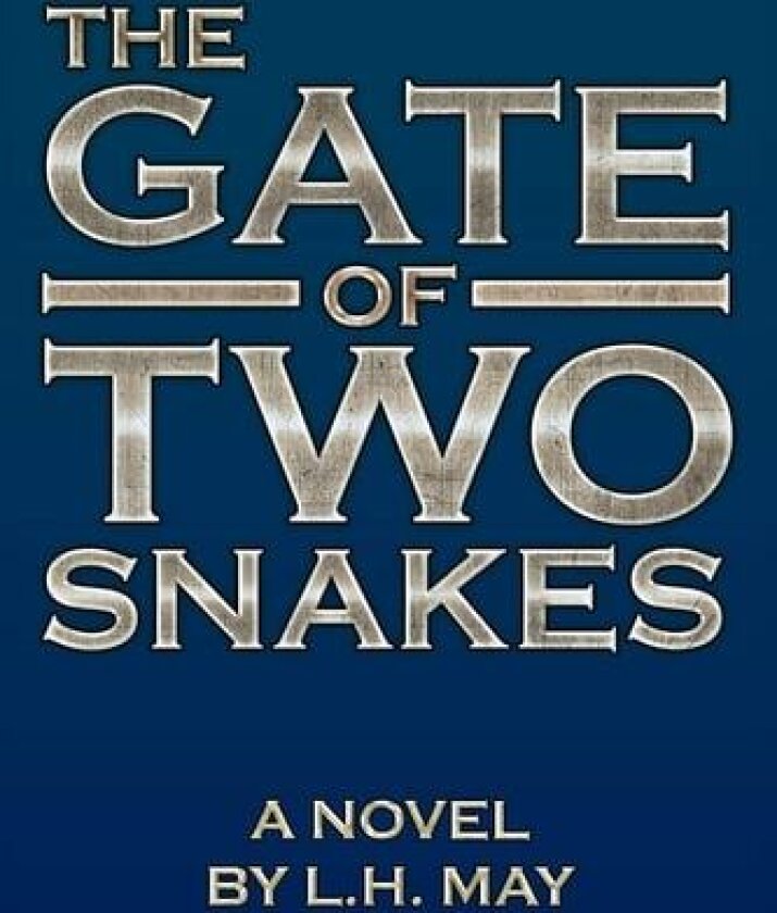 The Gate Of Two Snakes av L.H. May (Paperback)