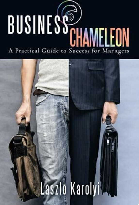 Business Chameleon av Laszlo Karolyi (Paperback)