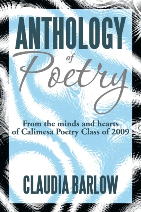 Anthology of Poetry av Claudia Barlow (Paperback)