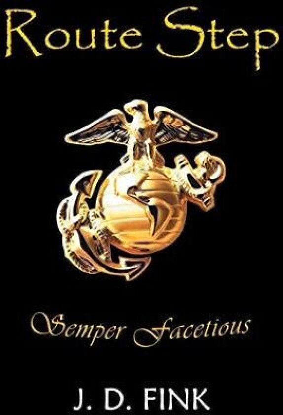 Route Step: Semper Facetious av J D Fink (Hardcover)