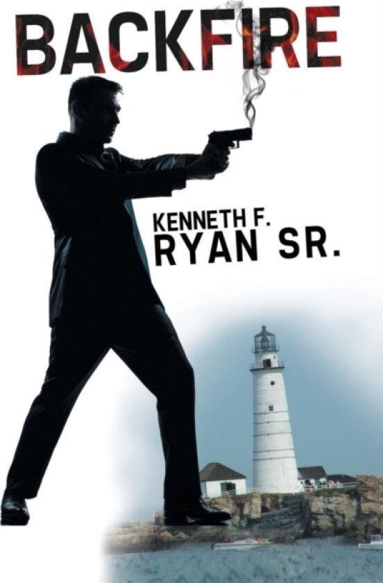 Backfire av Kenneth F Sr Ryan (Paperback)