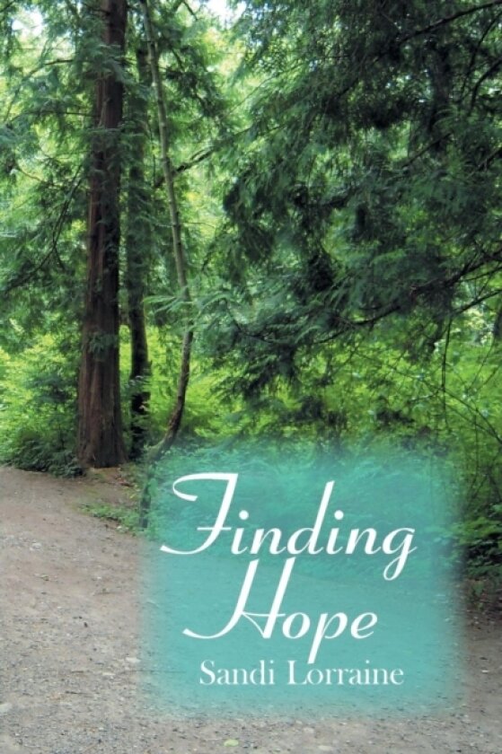 Finding Hope av Sandi Lorraine (Paperback)
