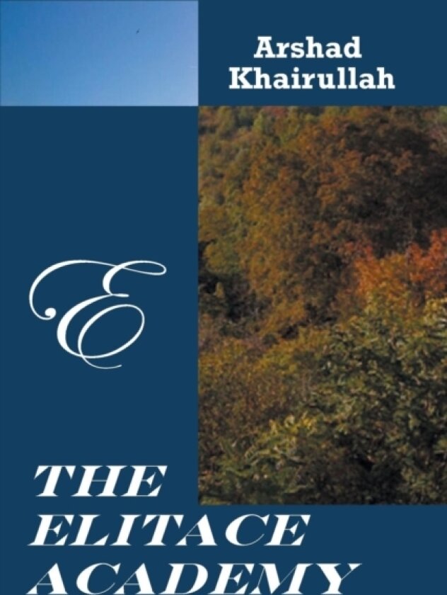 The Elitace Academy av Arshad Khairullah (Paperback)
