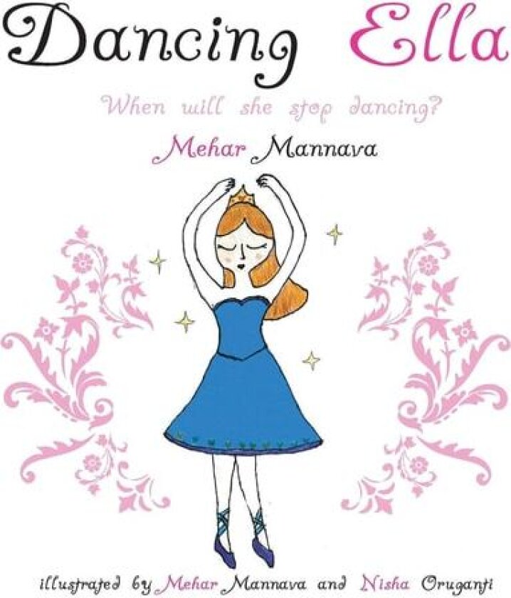 Dancing Ella av Mehar Mannava (Paperback)