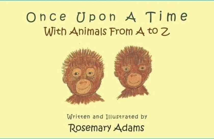Once Upon a Time with Animals from A to Z av Rosemary Adams (Paperback)