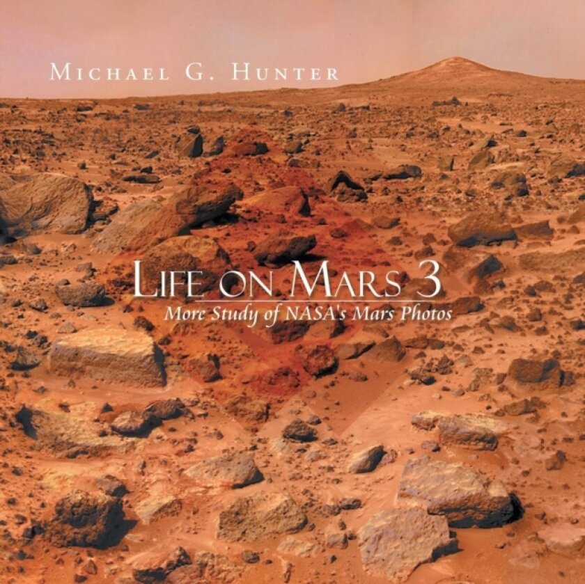 Life on Mars 3 av Dr Michael G Hunter (Paperback)