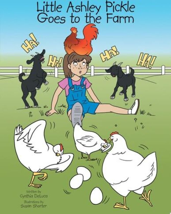 Little Ashley Pickle Goes to the Farm av Cynthia DeLuca (Paperback)