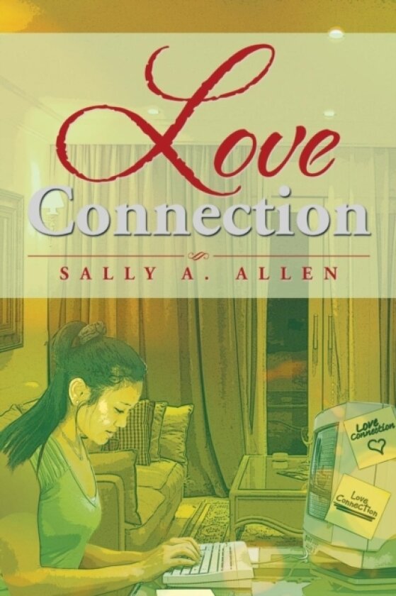 Love Connection av Sally a Allen (Paperback)