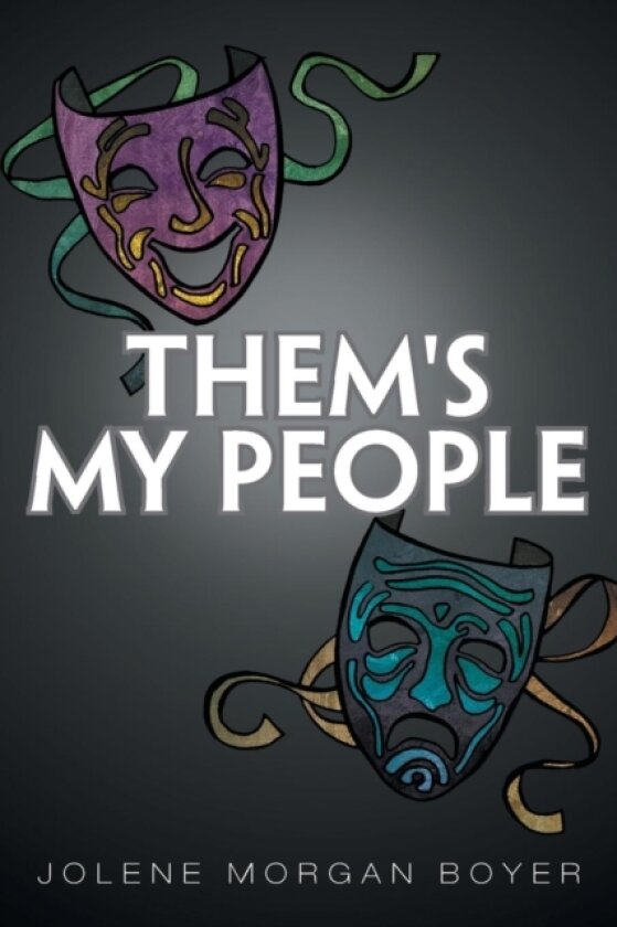 Them's My People av Jolene Morgan Boyer (Paperback)