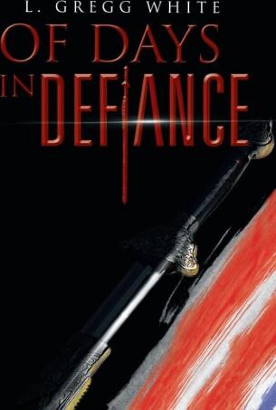 Of Days in Defiance av L Gregg White (Paperback)
