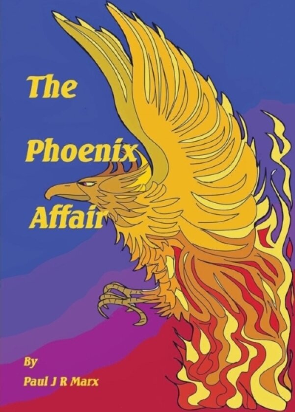 The Phoenix Affair av Paul JR Marx (Paperback)