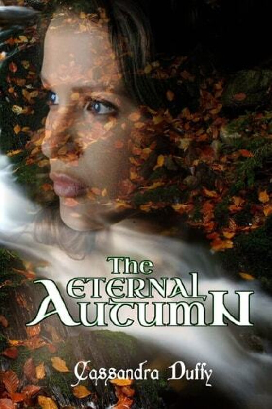 The Eternal Autumn av Cassandra Duffy (Paperback)