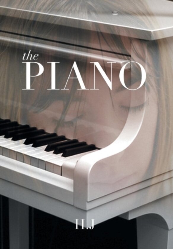 The Piano av H J (Hardcover)