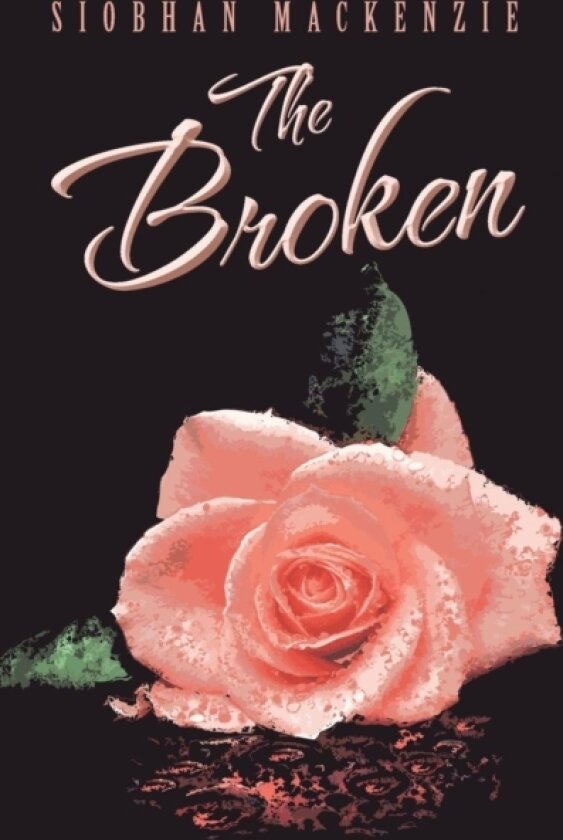 The Broken av Siobhan Mackenzie (Paperback)