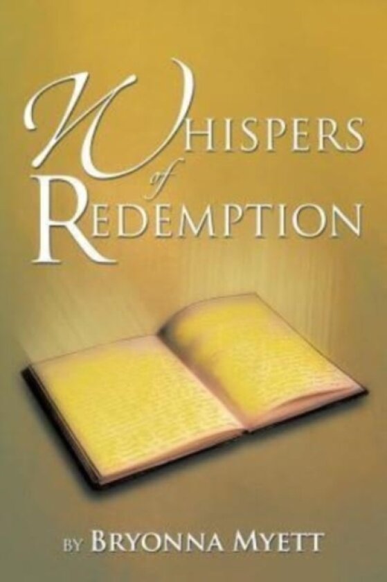 Whispers of Redemption av Bryonna Myett (Paperback)