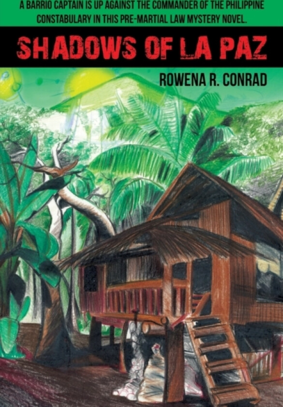 Shadows of La Paz av Rowena R Conrad (Paperback)