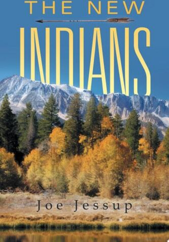 The New Indians av Joe Jessup (Paperback)