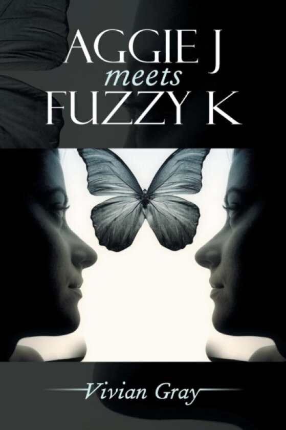 Aggie J Meets Fuzzy K av Vivian Gray (Paperback)