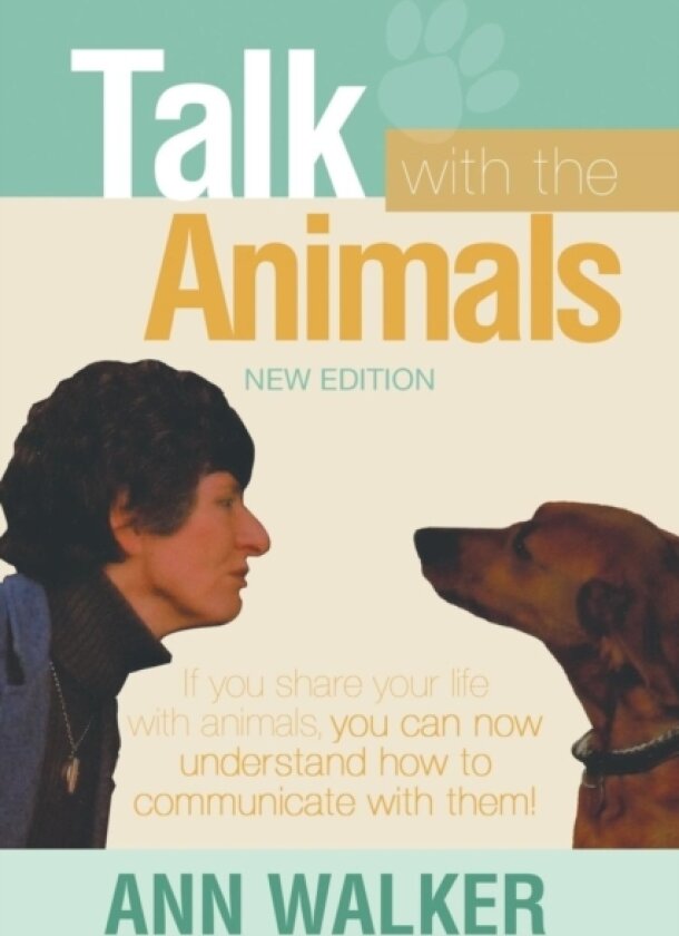 Talk With the Animals av Ann PH.D. Walker (Paperback)