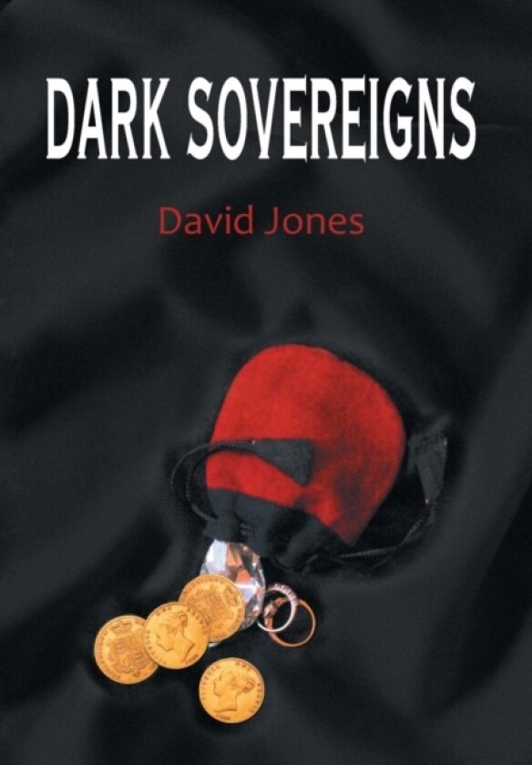 Dark Sovereigns av MR David Jones (Hardcover)