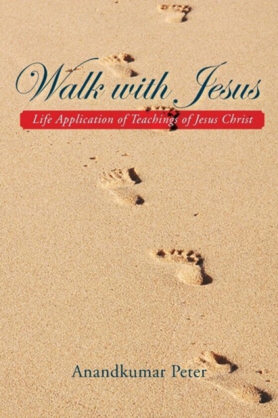 Walk with Jesus av Anandkumar Peter (Paperback)