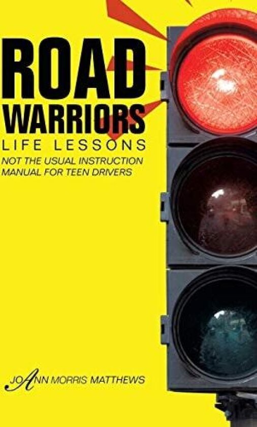 Road Warriors av Joann Morris Matthews (Hardcover)
