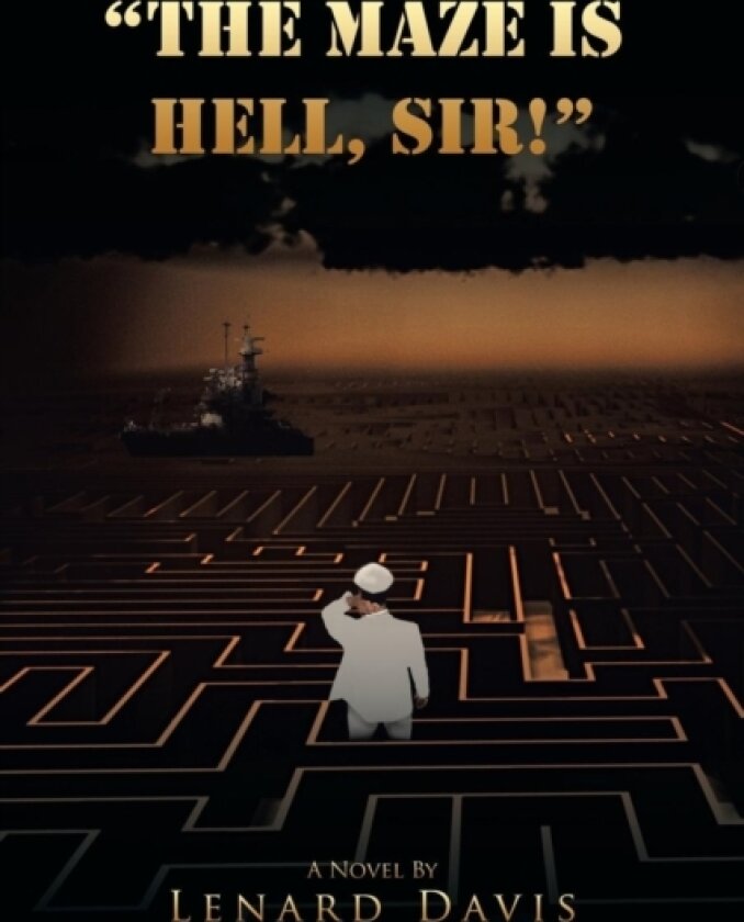 The Maze Is Hell, Sir! av Lenard Davis (Paperback)